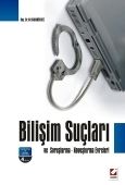 Bilişim Suçları ve Soruşturma Kovuşturma Evreleri - Ali Karagülmez