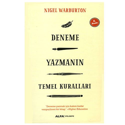 Deneme Yazmanın Temel Kuralları - Nigel Warburton