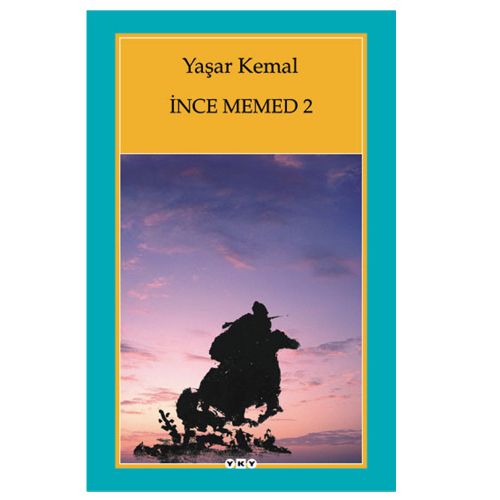 İnce Memed 2 - Yaşar Kemal