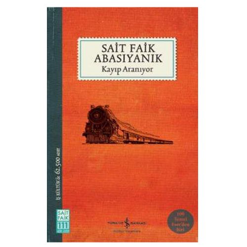 Kayıp Aranıyor - Sait Faik Abasıyanık