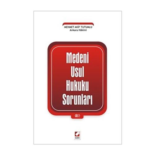 Medeni Usul Hukuku Sorunları Cilt 2 - Mehmet Akif Tutumlu