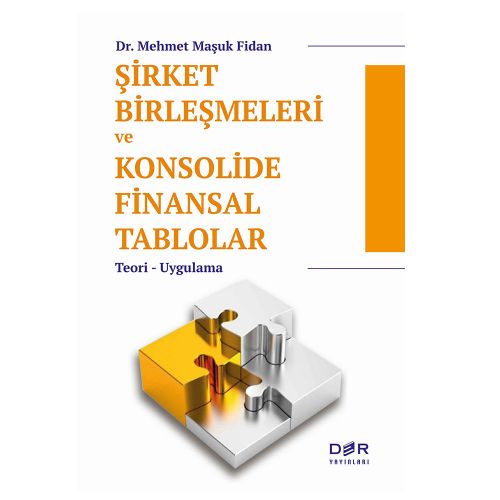 Şirket Birleşmeleri ve Konsolide Finansal Tablolar - Mehmet Maşuk Fidan