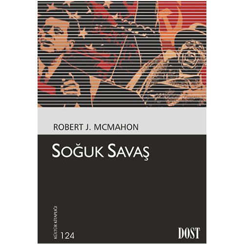 Soğuk Savaş - Robert J. McMahon