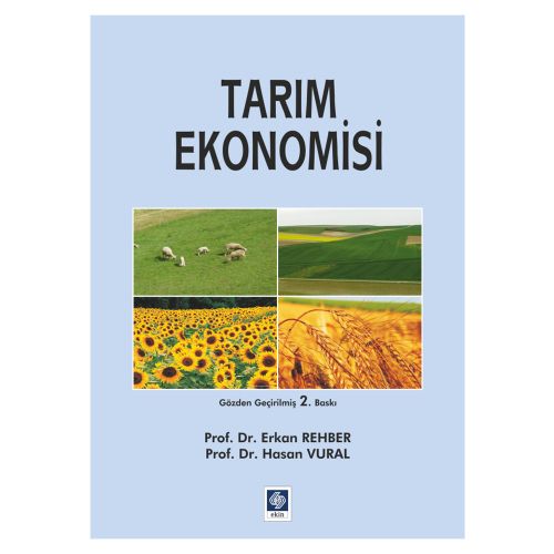 Tarım Ekonomisi - Erkan Rehber, Hasan Vural