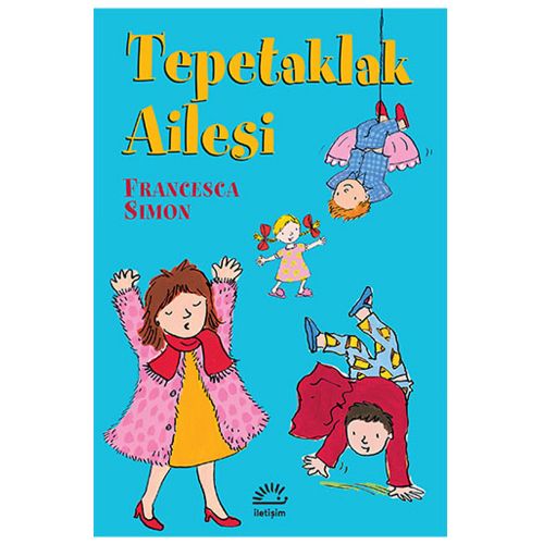 Tepetaklak Ailesi - Francesca Simon