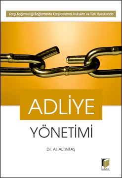 Adliye Yönetimi - Ali Altıntaş