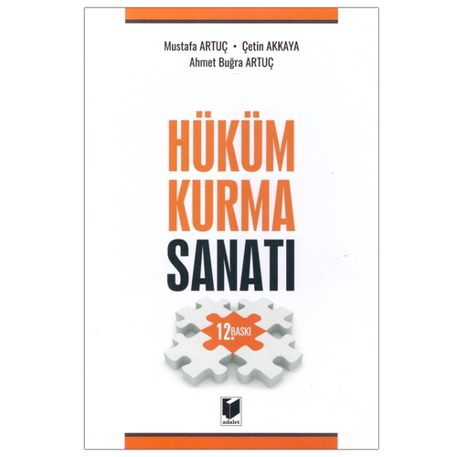 Hüküm Kurma Sanatı - Mustafa Artuç
