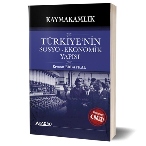 Kaymakamlık Türkiye\'nin Sosyo-Ekonomik Yapısı Konu Anlatımı A Kadro Yayınları 2024