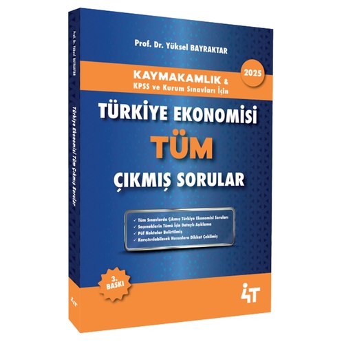 Kaymakamlık ve KPSS Türkiye Ekonomisi Tüm Çıkmış Sorular 4T Yayınları 2025