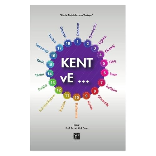 Kent vE - Mehmet Akif Özer