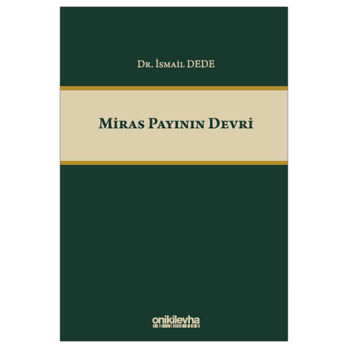 Miras Payının Devri - İsmail Dede