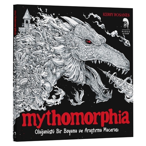 Mythomorphia Olağanüstü Bir Boyama ve Araştırma Macerası - Kerby Rosanes