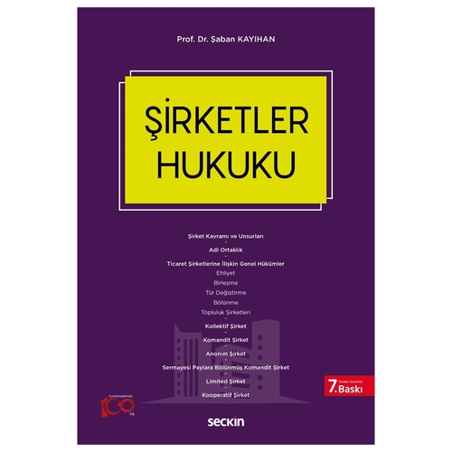 Şirketler Hukuku - Şaban Kayıhan