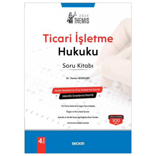 THEMIS Ticari İşletme Hukuku Soru Kitabı - Tamer Bozkurt 2024