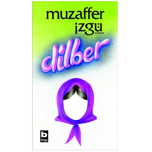 Dilber - Muzaffer İzgü