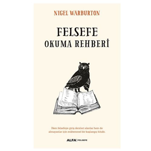 Felsefe Okuma Rehberi - Nigel Warburton