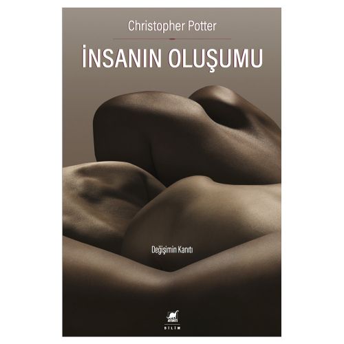 İnsanın Oluşumu - Christopher Potter