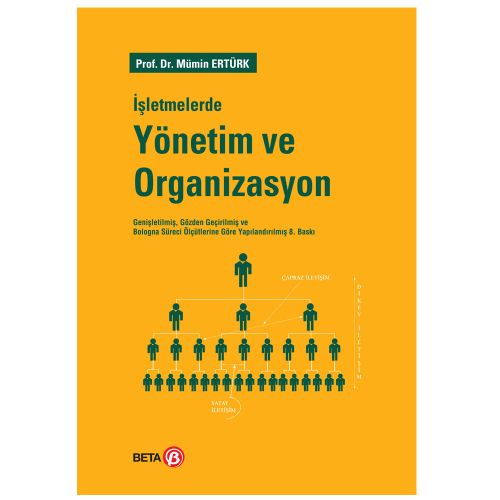 İşletmelerde Yönetim ve Organizasyon - Mümin Ertürk