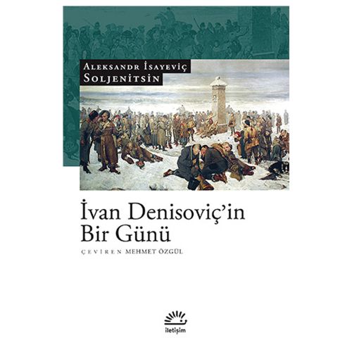 İvan Denisoviç’in Bir Günü - Aleksandr Soljenitsin