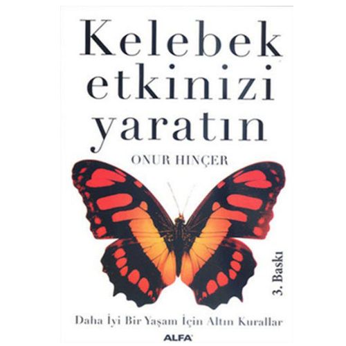 Kelebek Etkinizi Yaratın - Onur Hınçer