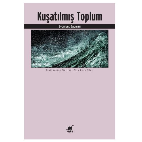 Kuşatılmış Toplum - Zygmunt Bauman