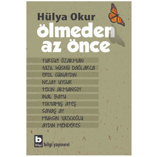 Ölmeden Az Önce - Hülya Okur