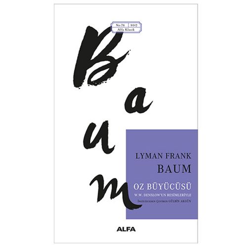 Oz Büyücüsü - Lyman Frank Baum