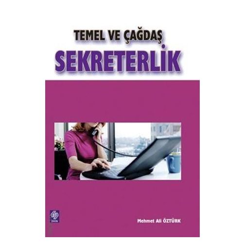 Temel ve Çağdaş Sekreterlik - Mehmet Ali Öztürk