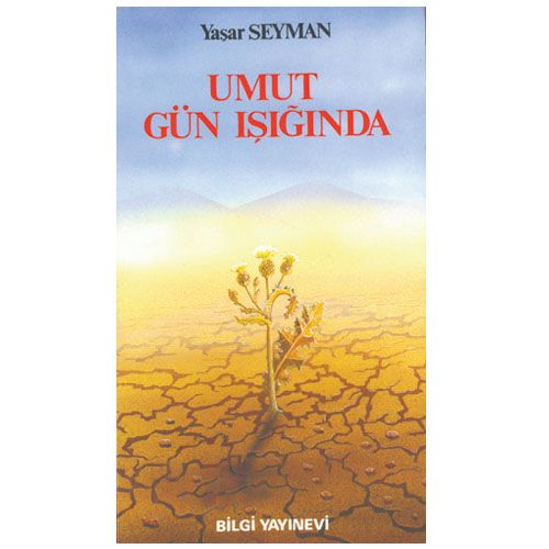 Umut Gün Işığında - Yaşar Seyman