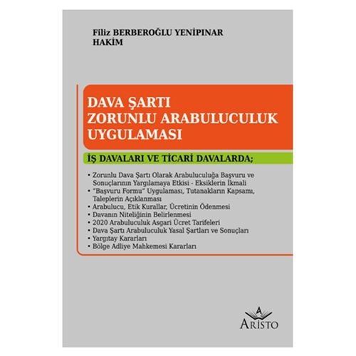 Dava Şartı Zorunlu Arabuluculuk Uygulaması - Filiz Berberoğlu Yenipınar