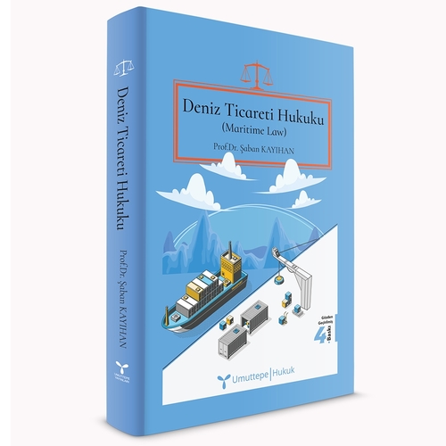 Deniz Ticareti Hukuku - Şaban Kayıhan