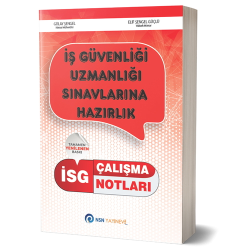 İSG İş Güvenliği Uzmanlığı Sınavlarına Yönelik Çalışma Notları Nisan Kitabevi Yayınları 2025