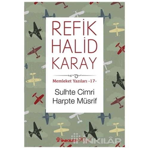 Sulhte Cimri Harpte Müsrif - Refik Halid Karay