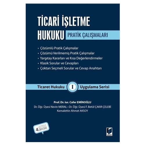 Ticari İşletme Hukuku Pratik Çalışmaları - Cafer Eminoğlu