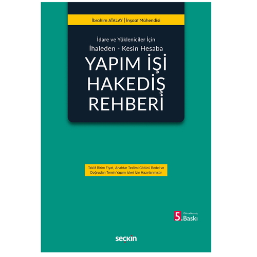 Yapım İşi Hakediş Rehberi - İbrahim Atalay