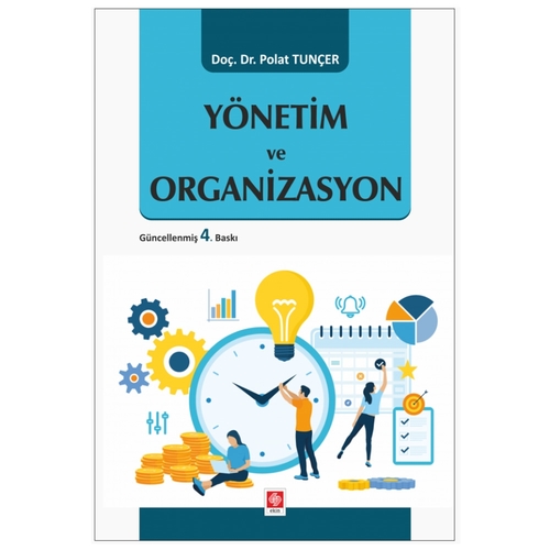 Yönetim ve Organizasyon - Polat Tunçer