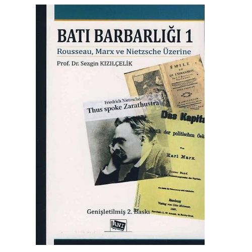 Batı Barbarlığı 1 - Sezgin Kızılçelik
