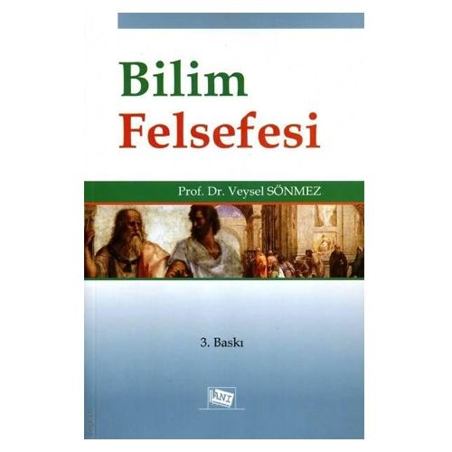 Bilim Felsefesi - Veysel Sönmez