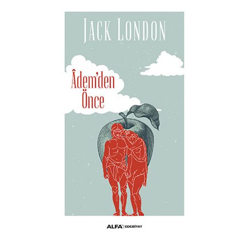 Adem\'den Önce - Jack London