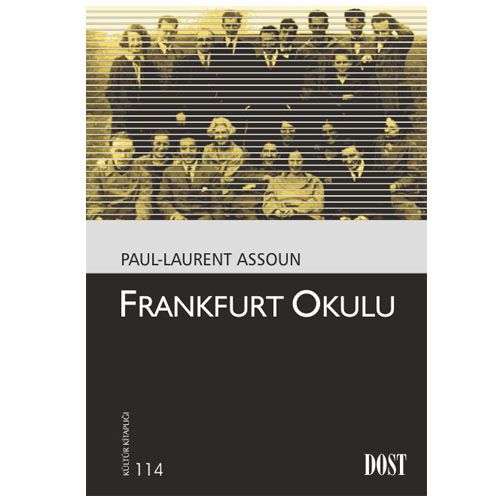 Frankfurt Okulu - Paul-Laurent Assoun