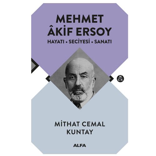 Mehmet Akif Ersoy - Mithat Cemal Kuntay