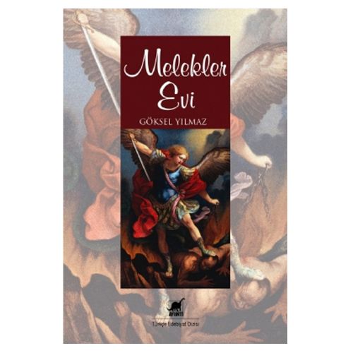 Melekler Evi - Göksel Yılmaz