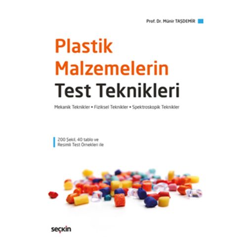 Plastik Malzemelerin Test Teknikleri - Münir Taşdemir