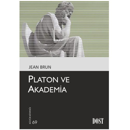 Platon ve Akademia - Jean Brun
