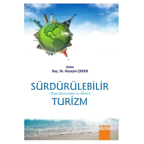 Sürdürülebilir Turizm - Hüseyin Çeken