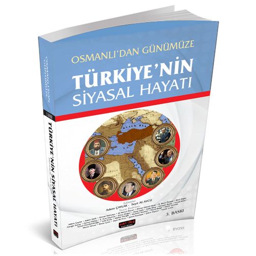 Osmanlıdan Günümüze Türkiye\'nin Siyasal Hayatı - Adem Çaylak