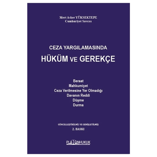 Ceza Yargılamasında Hüküm ve Gerekçe - Mert Asker Yüksektepe