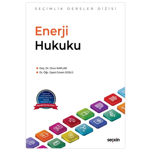Enerji Hukuku - Onur Kaplan, Güven Süslü