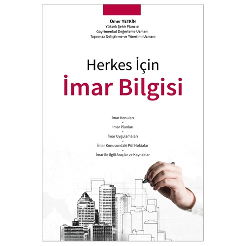 Herkes İçin İmar Bilgisi - Ömer Yetkin