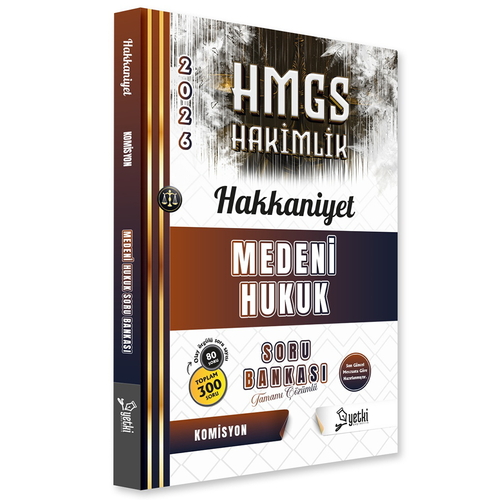 HMGS Hakimlik Hakkaniyet Medeni Hukuk Soru Bankası Yetki Yayınları 2026